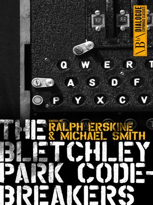 cover image of The Bletchley Park Codebreakers